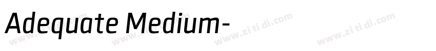 Adequate Medium字体转换